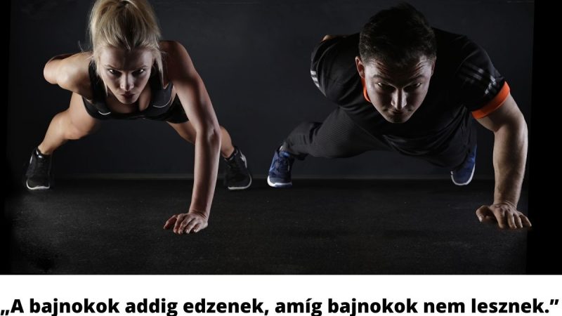 Motivációs idézetek edzéshez